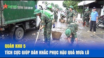 Quân khu 5 tích cực giúp dân khắc phục hậu quả mưa lũ
