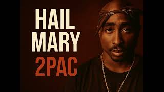 2Pac Hail Mary Super Clean Version