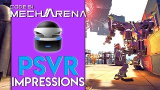 Code 51: Mecha Arena | PSVR Impressions!