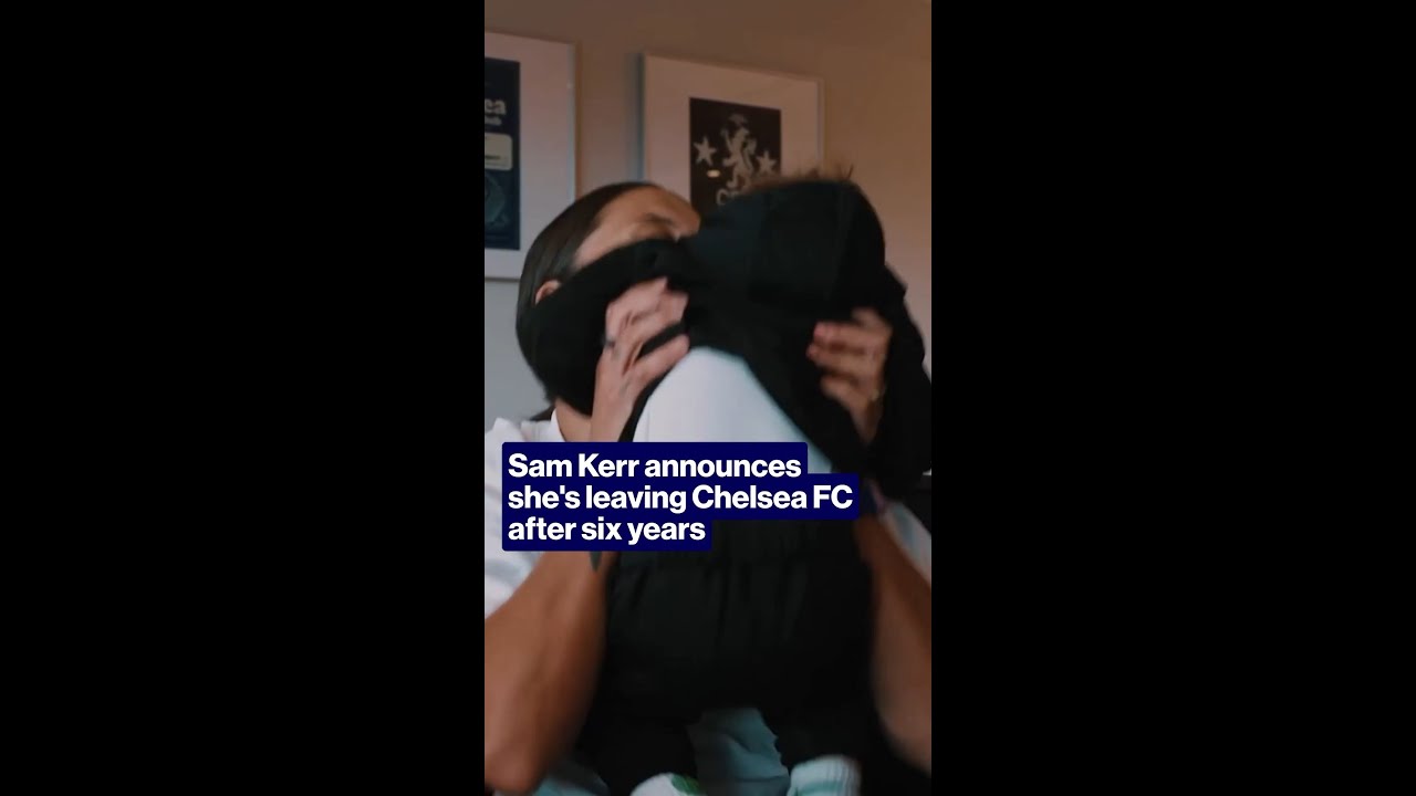 Sam Kerr announces she's leaving Chelsea FC after six years #shorts