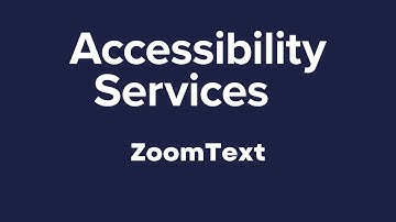 An Introduction to ZoomText