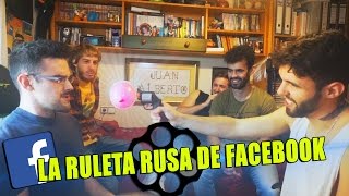 LA RULETA RUSA DE LOS TROLLEOS EN FACEBOOK