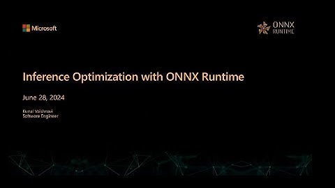 Inference Optimization with ONNX Runtime