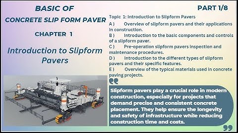 Slipform Paver I Overview of slipform pavers and their applications in construction I Concrete Paver