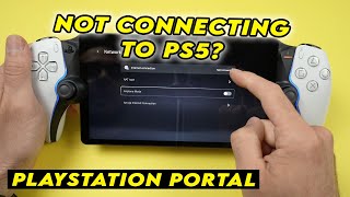 How to Fix Your Playstation Portal Not Connecting to The PS5
