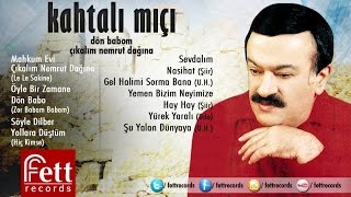 Kahtalı Mıçı - Mahkum Evi