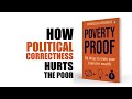 How political-correctness hurts the poor