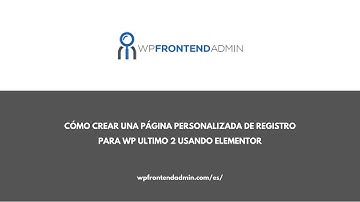 4- Crear un Formulario de Registro de WP Ultimo 2 - Curso Gratuito - Vender Tiendas en Línea