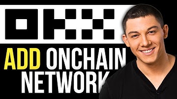 How to Add Onchain Network on OKX