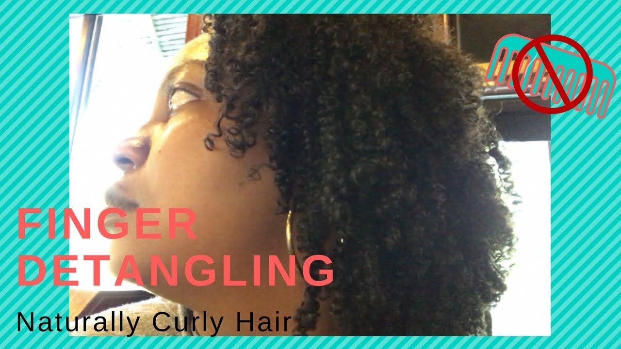 FINGER DETANGLING NATURALLY CURLY HAIR!!! IDKay YouTube