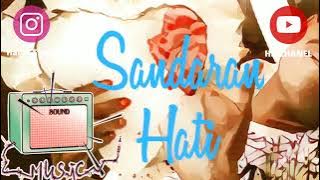 || SANDARAN HATI ||