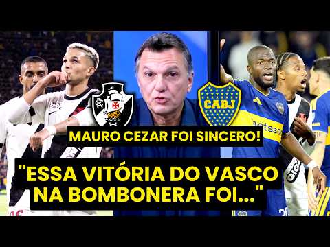 MAURO CEZAR: "NÃO IMPORTA! Essa VITÓRIA do VASCO sobre o BOCA JUNIORS na BOMBONERA foi..."