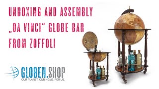 Globe bar Da Vinci from Zoffoli - Unboxing and assembly