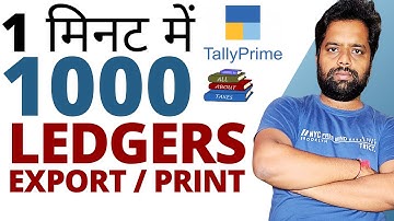 FASTEST LEDGER EXPORT OR PRINTOUT IN TALLY PRIME | CA MANOJ GUPTA