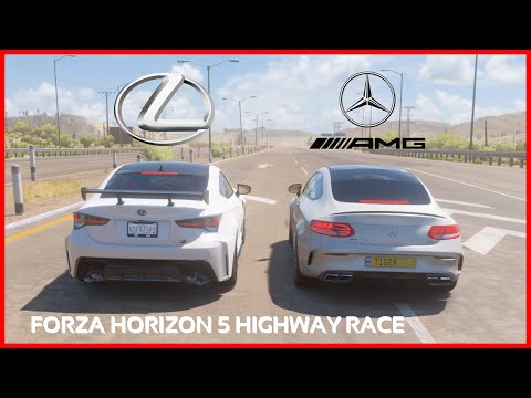 Forza Horizon 5 Highway Race - Lexus RC F Track Edition vs Mercedes-AMG C 63 Coupe