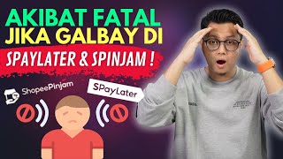 FATAL CONSEQUENCES IF YOU FAIL TO PAY ON SHOPEE PAYLATER & SPINJAM!