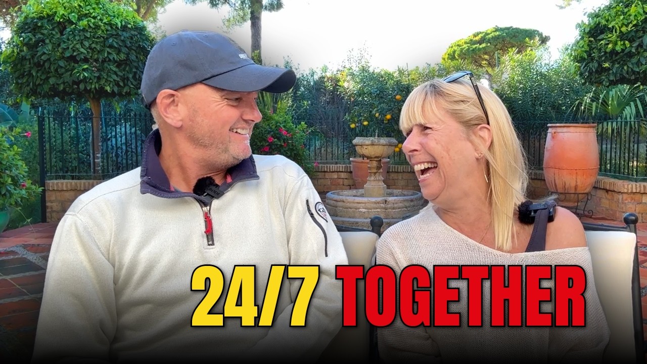 How We Spend 24/7 Together in Spain Without Going Mad