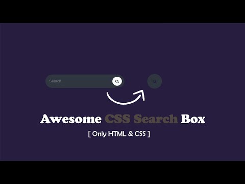 Awesome CSS Search Box Using Only HTML & CSS