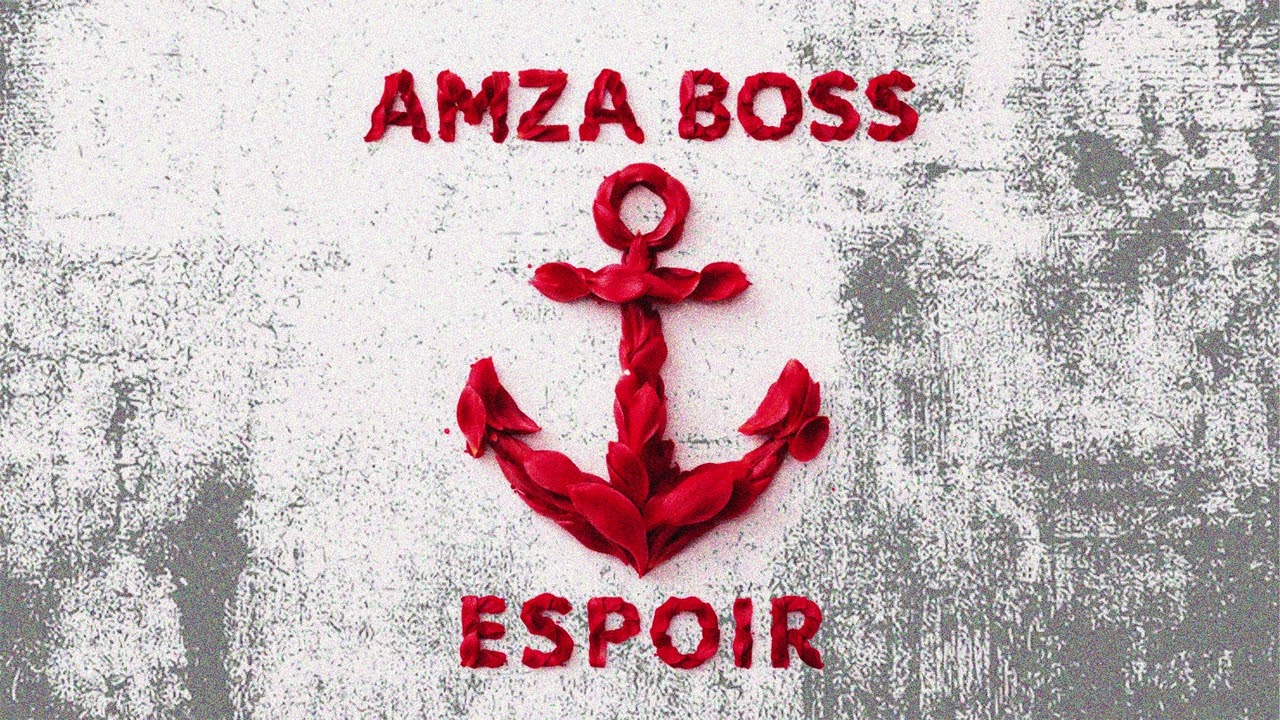 AMZA BOSS - Espoir | Deep House | French Chanson