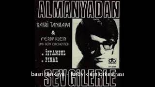 İstanbul - Basri̇ Tankaya Ferdy Klein Orkestrasi