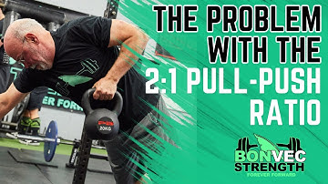 The Problem with the 2:1 Pull-to-Push Ratio