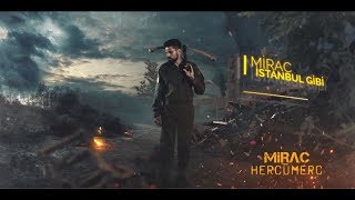 Mirac - İstanbul Gibi | Official Lyric Video Resimi