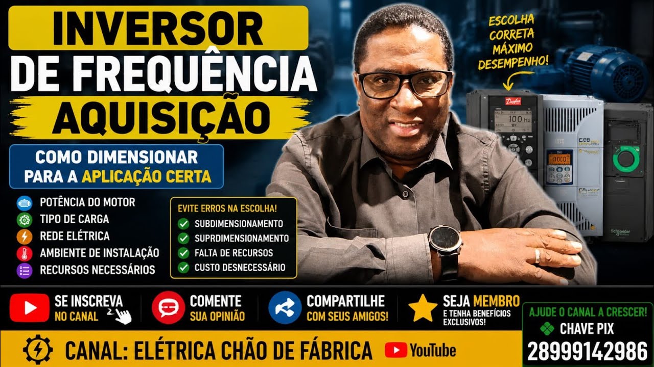 Elétrica chão de fabrica está ao vivo! Inversor de frequência - aquisição - como dimensionar