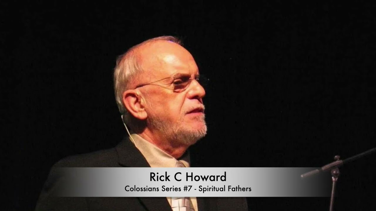 Colossians Series #7   Spiritual Fathers