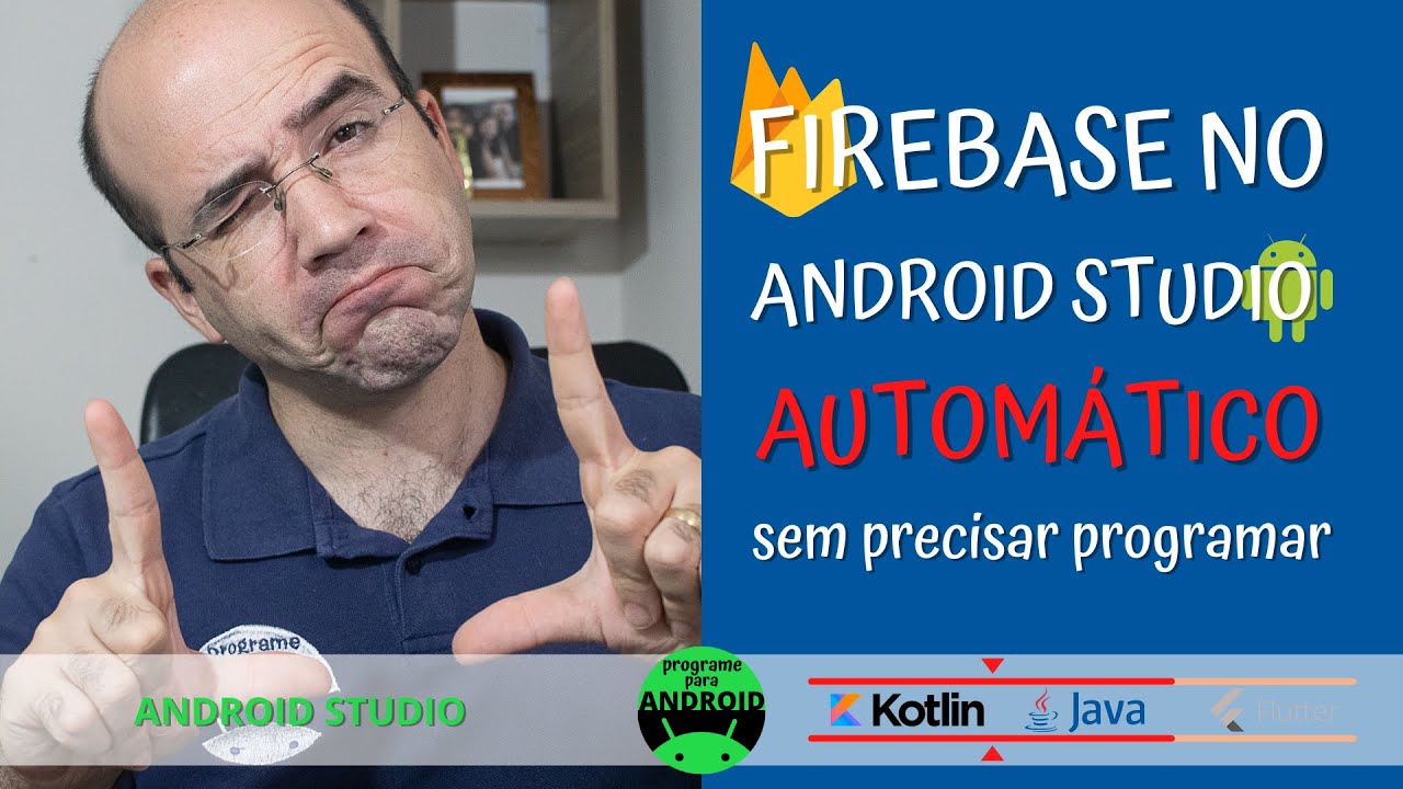 Como adicionar o Firebase no Android Studio | Kotlin + Java - YouTube