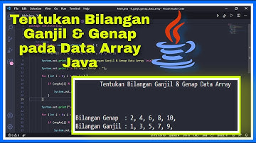 Menentukan Bilangan Ganjil dan Genap Data Array Java