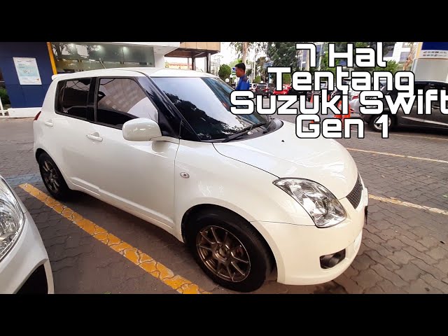 7 Hal Kamu Perlu Tahu Sebelum Beli Suzuki Swift Gen 1 class=