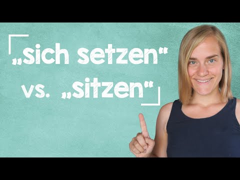 German Lesson (38) - The Difference between "sich setzen" and "sitzen" - A2