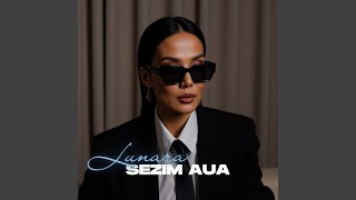 Sezim aua - LUNARA