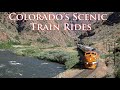 Colorados scenic train rides