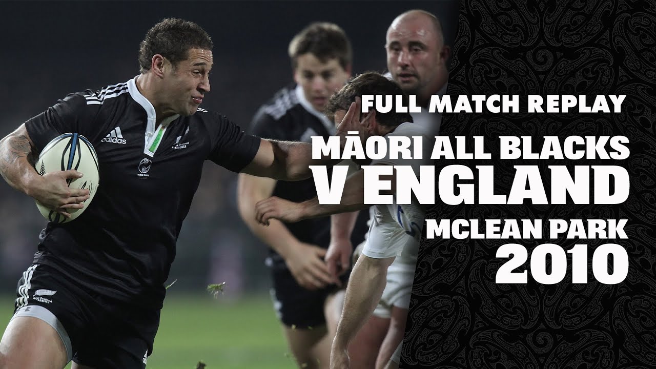 FULL MATCH REPLAY Māori All Blacks v England 2010
