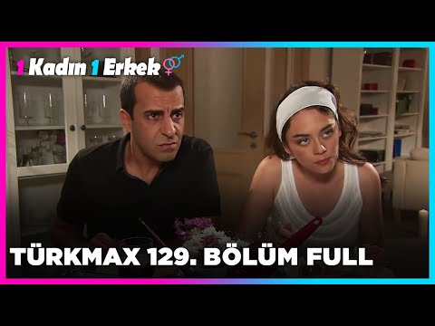 1 Kadın 1 Erkek || 129. Bölüm Full Turkmax