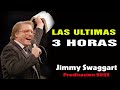 Pastor Jimmy Swaggart Preaching 2022 - LAS ULTIMAS 3 HORAS