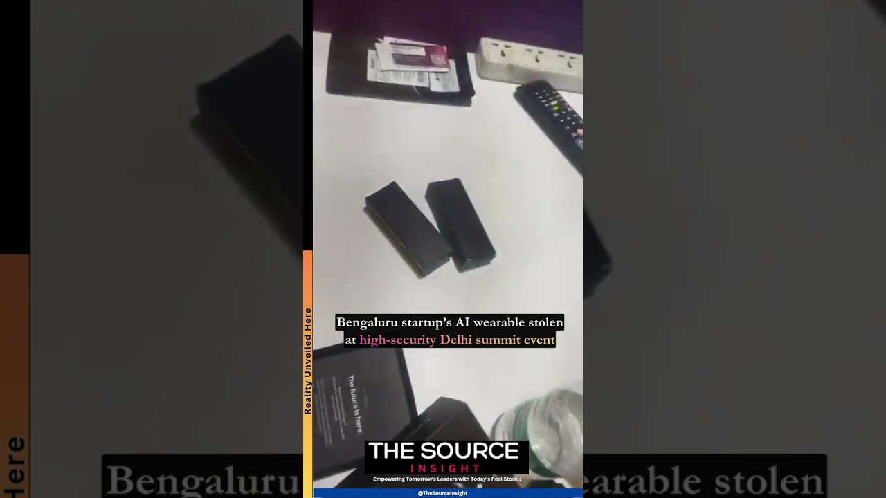 Bengaluru startup’s AI wearable stolen at high-security Delhi summit event