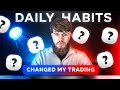 The daily routine that changed my trading