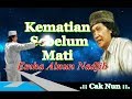 emha ainun nadjib cak nun kematian sebelum mati belajar memahami sunatulloh