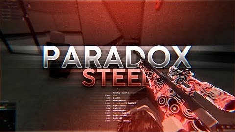 Paradox Steel.