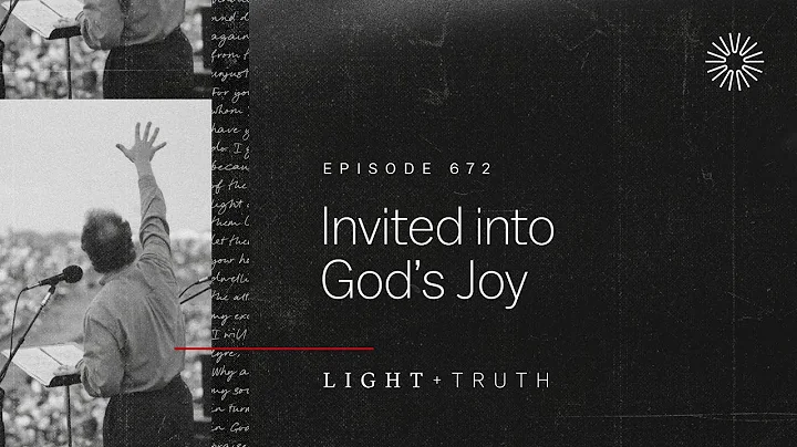 Invited into God’s Joy