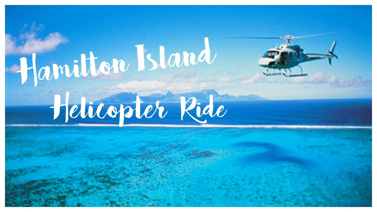 hamilton island helicopter tour