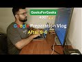 EP-2 Google Preparation Vlog