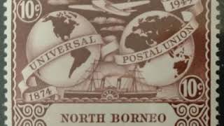 Karuk's Stamp Collection Part 26. North Borneo Universal Postal Union.