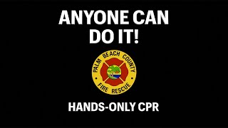 YOU can SAVE a LIFE! Learn CPR (PBCFR PSA)