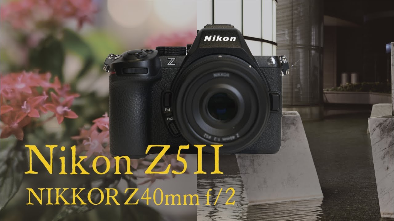持ち歩き最高カメラ】Nikon Z5II – フルサイズでひらく新しい景色