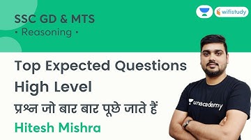 Top Expected Questions | Reasoning | SSC GD & MTS | wifistudy | Hitesh Sir