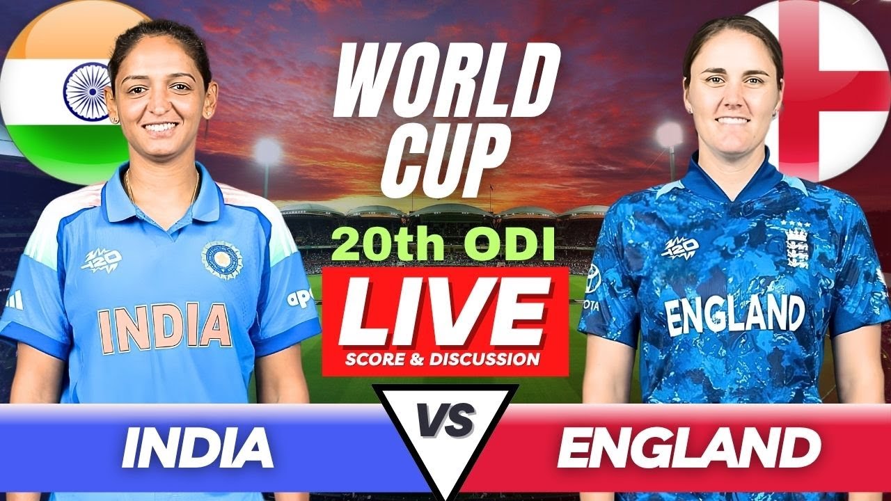 Live INDW vs ENGW 20th ODI | India W vs England W Live Cricket Match Today | IND vs ENG Women live