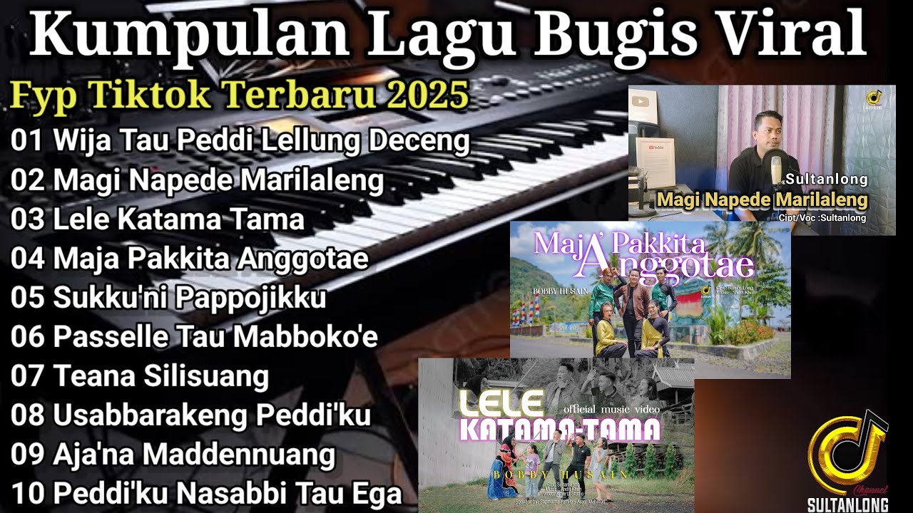 KUMPULAN LAGU BUGIS VIRAL 2025 FYP TIKTOK [ WIJA TAU PEDDI LELLUNG DECENG - MAGI NAPEDE MARILALENG ]